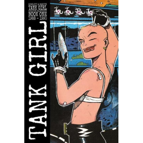 Alan Martin - Tank Girl: Color Classics Book 1 1988-1990