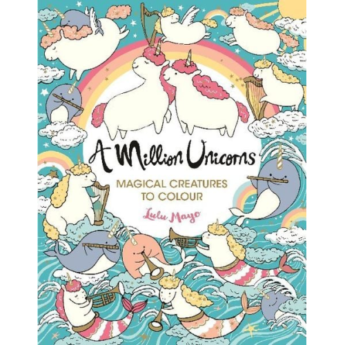Lulu Mayo - A Million Unicorns