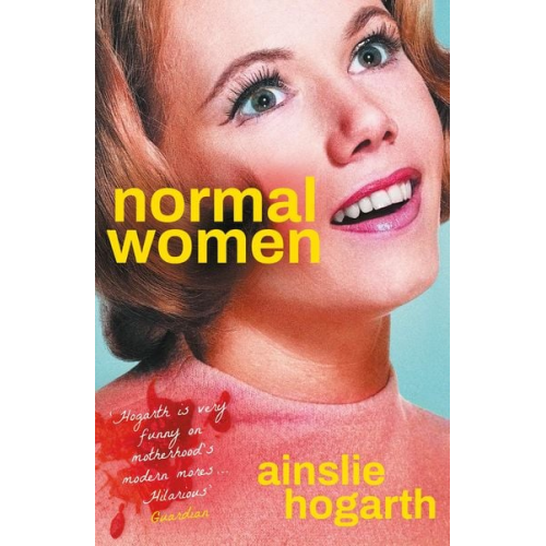 Ainslie Hogarth - Normal Women