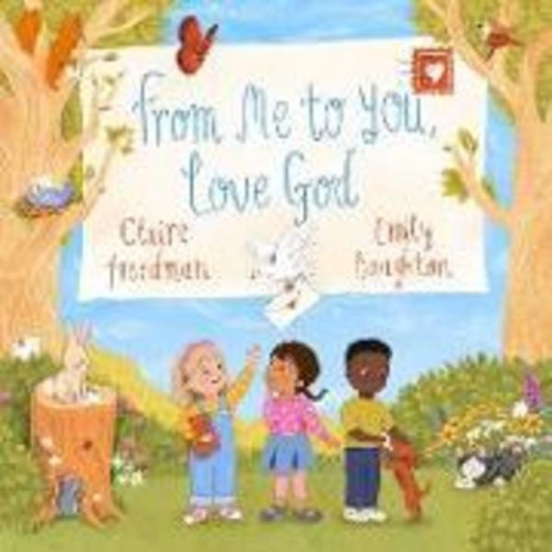 Claire Freedman - From Me to You, Love God