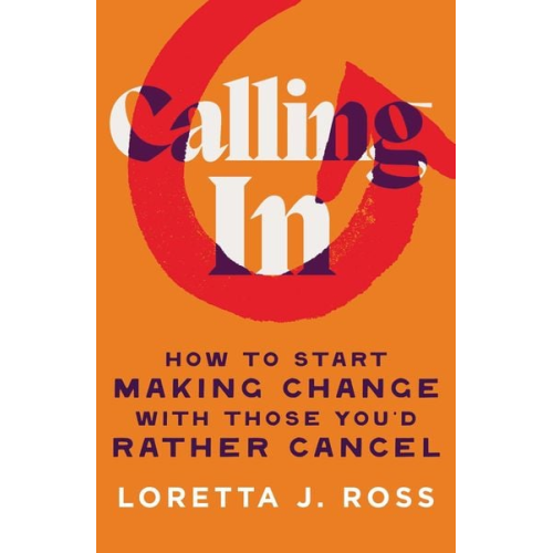 Loretta J. Ross - Calling in