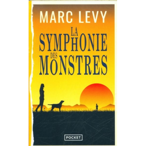 Marc Levy - La Symphonie des monstres
