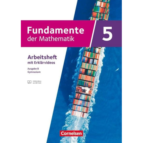 Fundamente der Mathematik 5. Schuljahr - Ausgabe B ab 2024 - Arbeitsheft zum Schulbuch mit Erklärfilmen