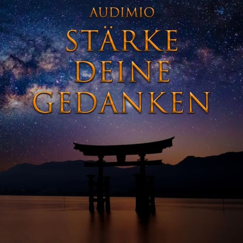 Audimio - Stärke Deine Gedanken