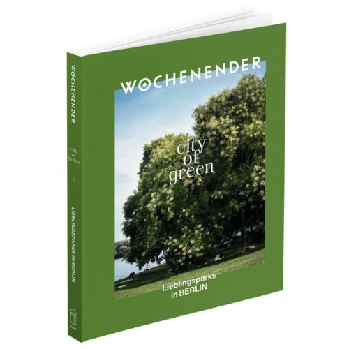 Wochenender City of green Berlin