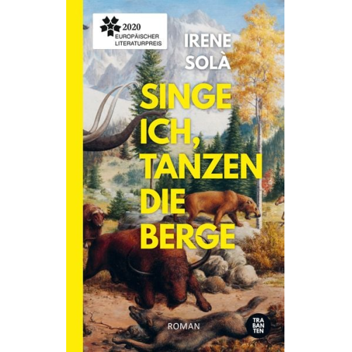 Irene Solà - Singe ich, tanzen die Berge
