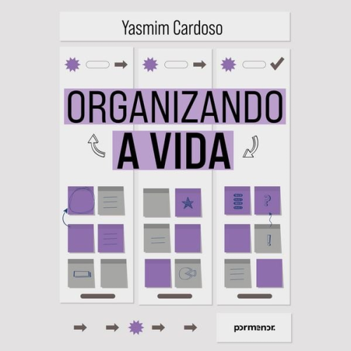 Yasmim Cardoso - Organizando a vida
