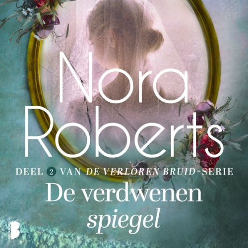 Nora Roberts - De verdwenen spiegel