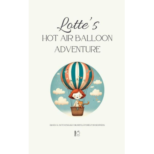 Pomme Bilingual - Lotte's Hot Air Balloon Adventure