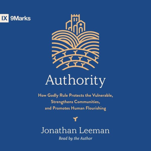 Jonathan Leeman - Authority