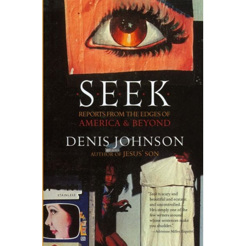 Denis Johnson - Seek