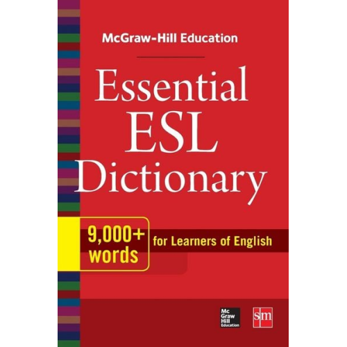 Editors of McGraw-Hill - Mh Education Essential Esl Dictionary