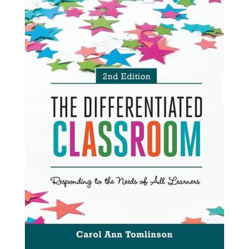 Carol Ann Tomlinson - Differentiated Classroom