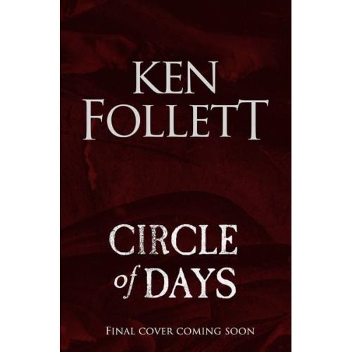 Ken Follett - Circle of Days