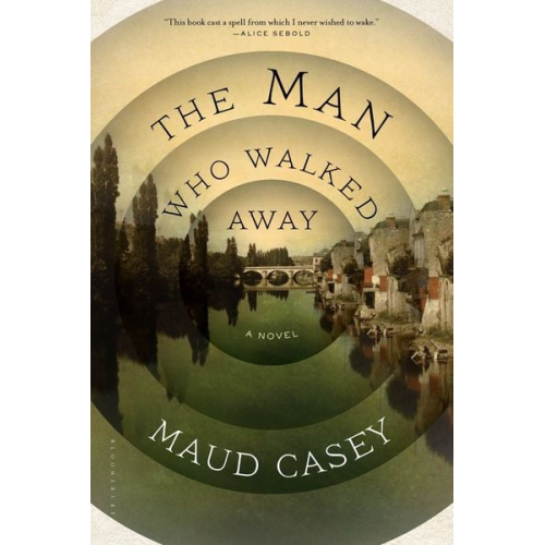 Maud Casey - The Man Who Walked Away