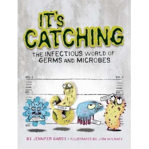 Jennifer Gardy - It's Catching