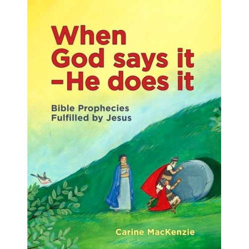 Catherine MacKenzie - When God Says It - He Does It