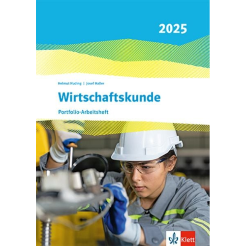 Wirtschaftskunde. Portfolio-Arbeitsheft (perforiert und gelocht). Ausgabe 2025