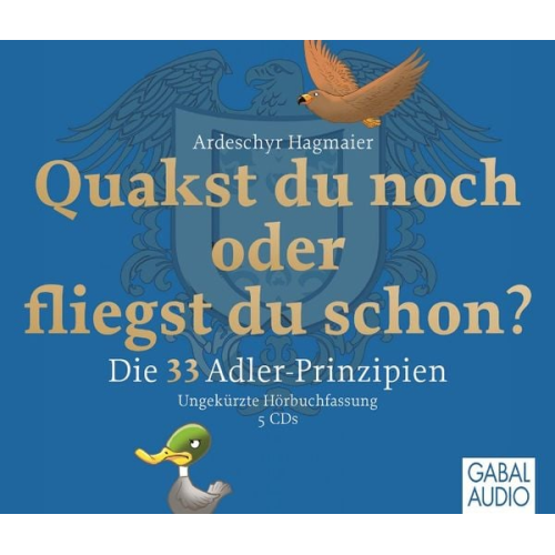 Ardeschyr Hagmaier Dirk Pettenkofer Gabi Franke - Quakst Du noch oder fliegst Du schon?