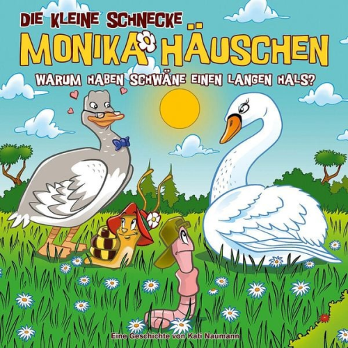 Die Kleine Schnecke Monika Häuschen 75: Warum haben Schwäne einen langen Hals?