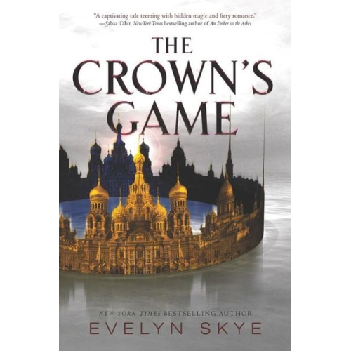 Evelyn Skye - The Crown's Game 01