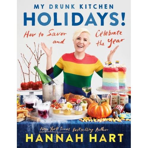 Hannah Hart - My Drunk Kitchen Holidays