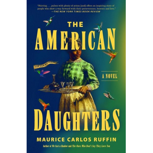 Maurice Carlos Ruffin - The American Daughters