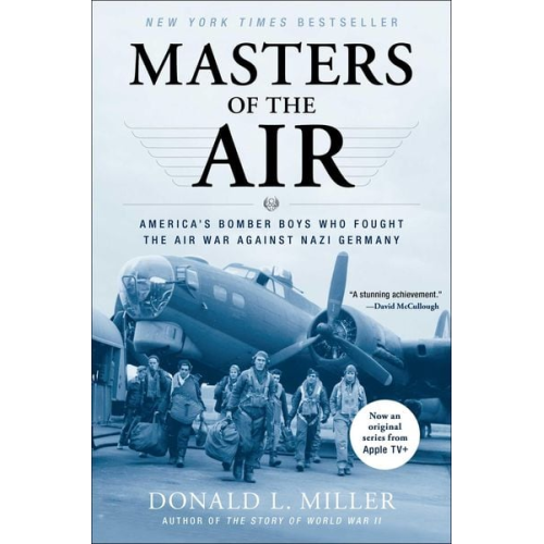 Donald L. Miller - Masters of the Air