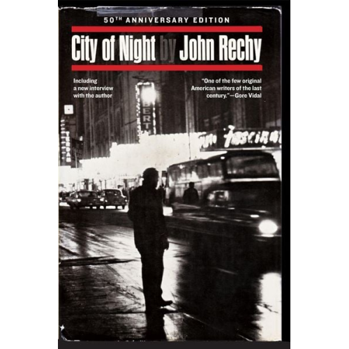 John Rechy - City of Night