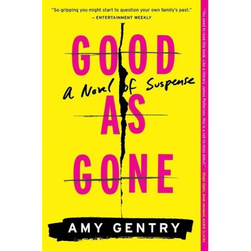 Amy Gentry - Good as Gone