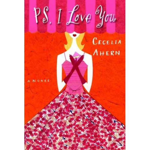 Cecelia Ahern - Ps, I Love You