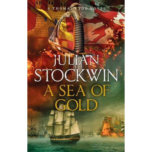 Julian Stockwin - A Sea of Gold