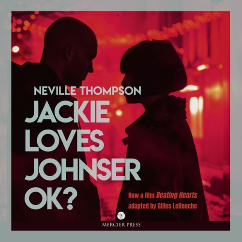 Neville Thompson - Jackie Loves Johnser OK?