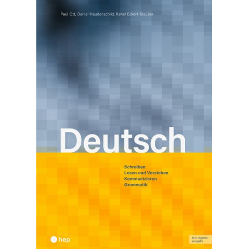 Paul Ott Daniel Haudenschild Rahel Eckert-Stauber - Deutsch (Print inkl. digitaler Ausgabe, Neuauflage 2025)