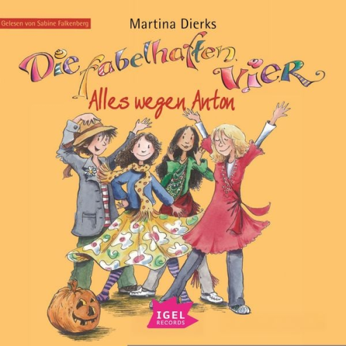 Martina Dierks - Die fabelhaften Vier 2. Alles wegen Anton