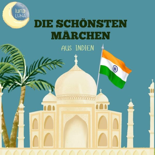 Else Lüders Luna Luna - Die schönsten Märchen aus Indien