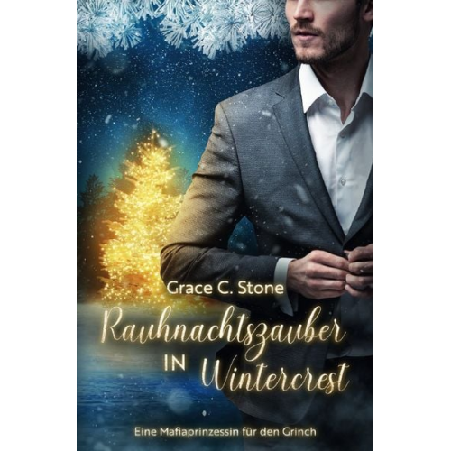 Grace C. Stone - Rauhnachtszauber in Wintercrest