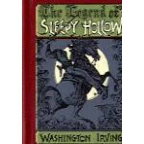 Washington Irvin - The Legend of Sleepy Hollow (VORZUGSAUSGABE)