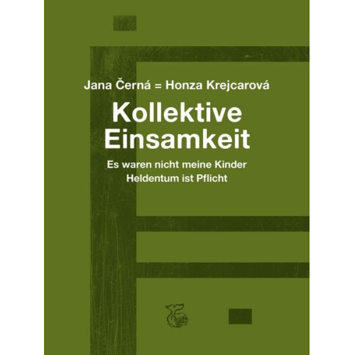 Honza Krejcarová Jana Černá - Kollektive Einsamkeit