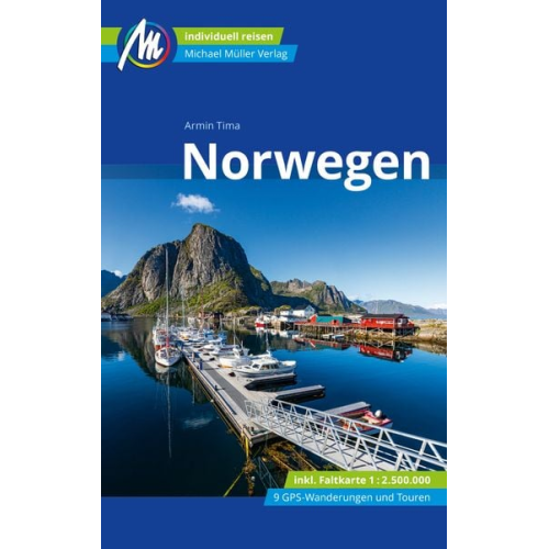 Armin Tima - Norwegen Reiseführer Michael Müller Verlag