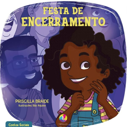 Priscilla Braide - Festa de encerramento