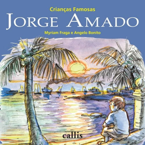 Myriam Fraga - Jorge Amado - Crianças Famosas