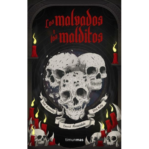 Josh Reynolds David Annandale Phill Kelly - Los malvados y los malditos