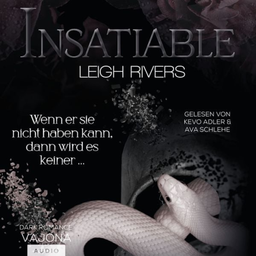 Leigh Rivers - Insatiable