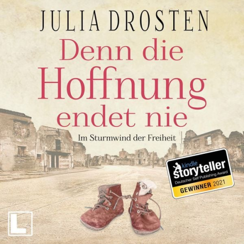 Julia Drosten - Denn die Hoffnung endet nie