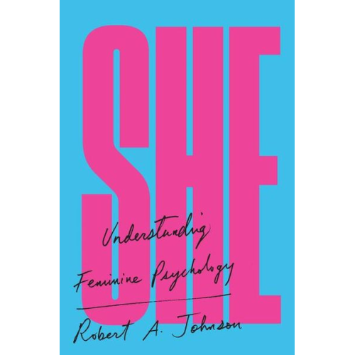 Robert A. Johnson - She