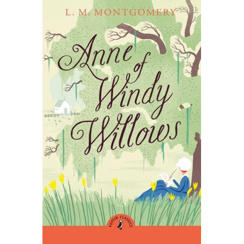 L. M. Montgomery - Anne of Windy Willows