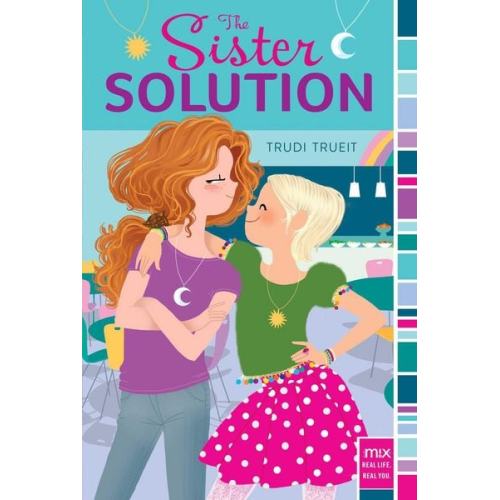 Trudi Trueit - The Sister Solution