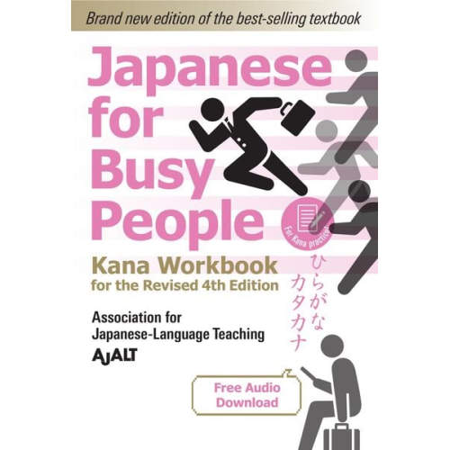 AJALT - Japanese for Busy People Kana Workbook