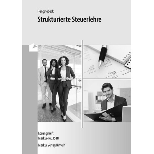 Klaus Hengstebeck - Strukturierte Steuerlehre - Lösungen